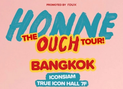 HONNE - THE OUCH BANGKOK TOUR